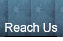 Reach Us